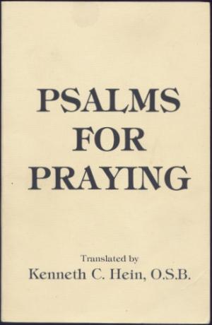 gebrauchtes Buch – Kenneth C. Hein  – Psalms for Praying