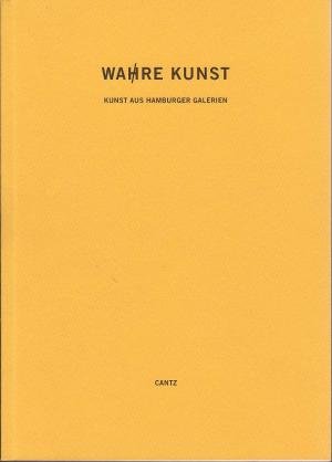 Wa(h)re Kunst - Kunst aus Hamburger Galerien