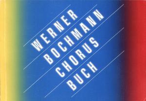 gebrauchtes Buch – Werner Bochmann – Chorusbuch