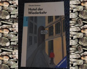 HOTEL  DER  WIEDERKEHR