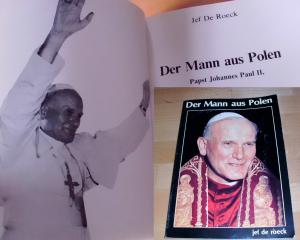 gebrauchtes Buch – Jef de Roeck – Der Mann aus Polen  --  Papst Johannes Paul II.