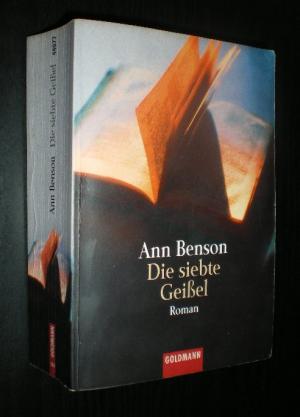 gebrauchtes Buch – Ann Benson – Die siebte Geißel. Roman