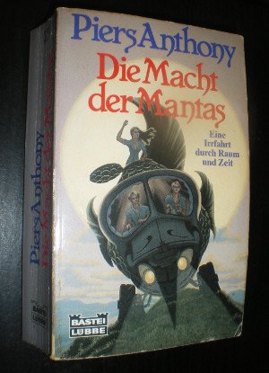 gebrauchtes Buch – Piers Anthony – Die Macht der Mantas. Drei SF-Romane in einem Band