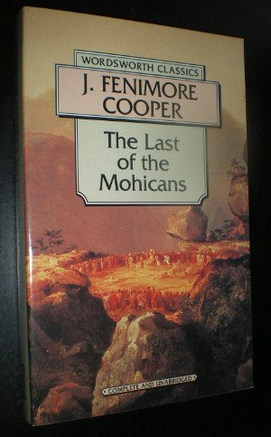 gebrauchtes Buch – Cooper, James Fenimore – The Last of the Mohicans. Roman