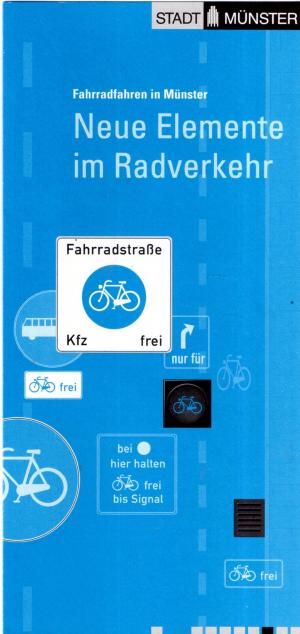 gebrauchtes Buch – Stephan Böhme – Neue Elemente im Radverkehr - Fahrradfahren in Münster