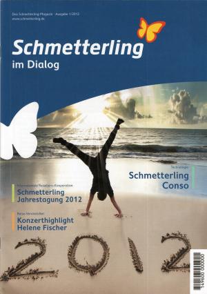 gebrauchtes Buch – Kathrin Grüner  – Schmetterling im Dialog Ausgabe 2012 Nr.: 1 (1/21, Das Schmetterling-Magazin) - Topthema: Technologie - Schmetterling Conso, Bericht über Magdeburg