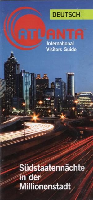 Atlanta International Visitors Guide - Südstaatennächte in der Millionenstadt