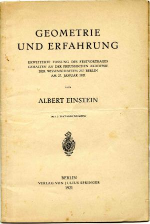 Geometrie und Erfahrung. Erweiterte Fassung des Festvortrages gehalten an der Preussischen Akademie der Wissenschaften zu Berlin am 27. Januar 1921