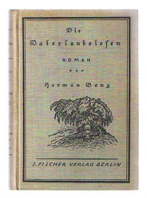 Die Vaterlandslosen. Roman. S. Fischer, 1912. (2. Tausend!)