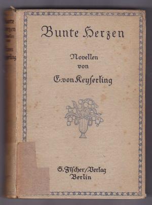 Bunte Herzen. 2 Novellen. S. Fischer, 1917!