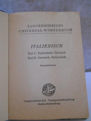 Langenscheidts Universal Wörterbuch - Italienisch-Deutsch - Deutsch-Italienisch