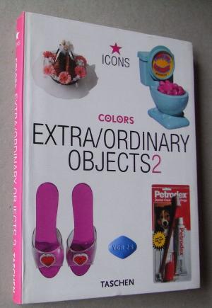 gebrauchtes Buch – Extra/Ordinary Objects 2