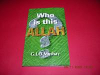 Who is this Allah?