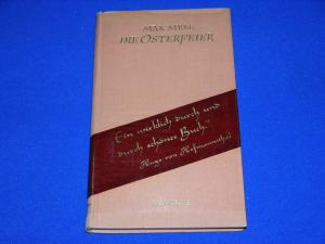 antiquarisches Buch – Max Mell – Die Osterfeier - Eine Erzählung in Versen -- Sehr gut