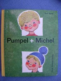 Pumpel und Michel.