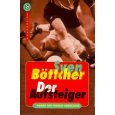 gebrauchtes Buch – Sven Böttcher – Der Aufsteiger. Roman der Fußball-Bundesliga.