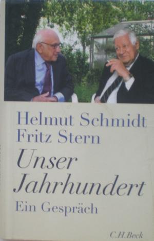 gebrauchtes Buch – Schmidt, Helmut; Stern – Unser Jahrhundert - Ein Gespräch