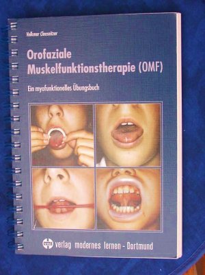 gebrauchtes Buch – Volkmar Clausnitzer – Orofaziale Muskelfunktionstherapie OMF - Ein myofunktionelles Übungsbuch