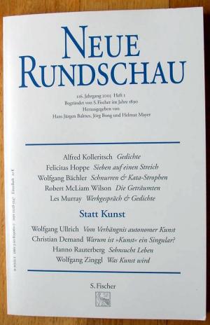 gebrauchtes Buch – Balmes, Hans Jürgen u – Neue Rundschau. 116. Jahrgang, Heft 1. Statt Kunst.