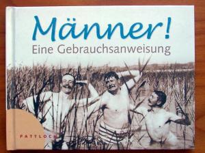 gebrauchtes Buch – Luc Serafin – Männer! Eine Gebrauchsanweisung