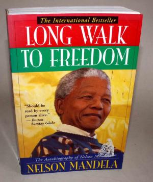 Long Walk to Freedom: The Autobiography of Nelson Mandela.