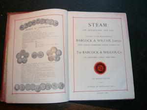 1900: Steam: its Generation and Use, with Catalogue of the Manufactures of the Babcock & Wilcox, Limited. 2nd British Edition