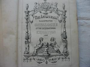 The Art Journal Illustrated Catalogue of The Internatial Exhibition 1862