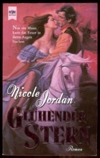 gebrauchtes Buch – Nicole Jordan – Glühender Stern. (Tb)