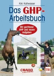 gebrauchtes Buch – Kiki Kaltwasser – Das GHP-Arbeitsbuch. Mit gerittener GHP und neuen Aufgaben. Überarb. Neuauflage. (Gebunden)