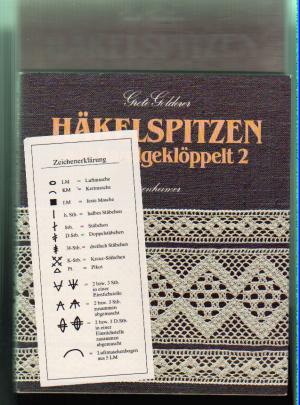 Häkelspitzen wie handgeklöppelt und Häkelspitzen wie handgeklöppelt 2 Rosenheimer Raritäten