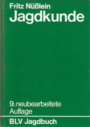 Jagkunde 9. neubearbeitete Auflage