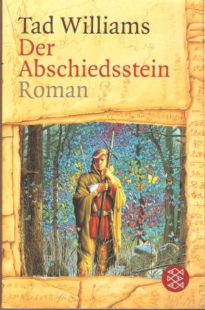 gebrauchtes Buch – Tad Williams – Der Abschiedsstein. VOM AUTOR SIGNIERT.