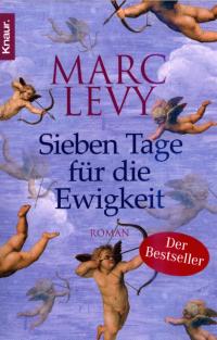 gebrauchtes Buch – Marc Levy – Sieben Tage für die Ewigkeit