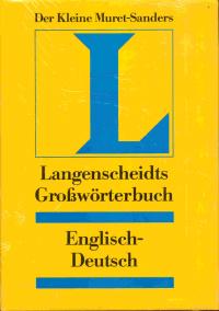 neues Buch – Von Messinger, Heinz / Willmann – Großwörterbuch Englisch - Deutsch. Der Kleine Muret - Sanders.