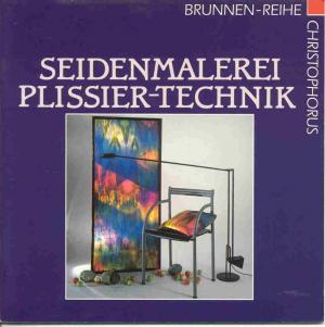 neues Buch – Karin Huber – Seidenmalerei. Plissier- Technik.