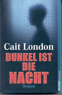 Dunkel, ist die Nacht