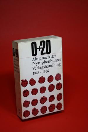 antiquarisches Buch – o.A – 0 plus 20 - Almanach der Nymphenburger Verlagshandlung. 1946-1966