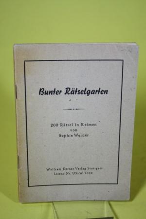 Bunter Ratselgarten 200 Ratsel In Reimen Sophie Werner Buch