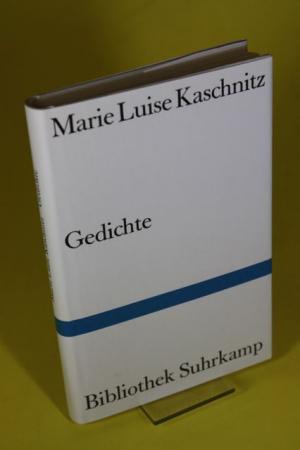 gebrauchtes Buch – Kaschnitz, Marie Luise – Gedichte - Bibliothek Suhrkamp ; Bd. 436