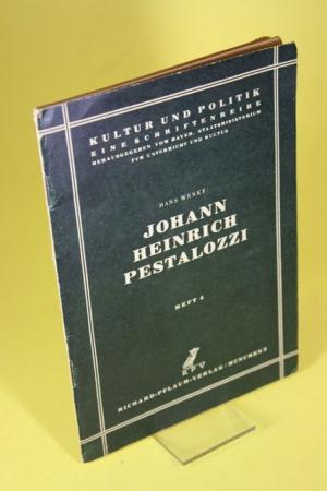 Johann Heinrich Pestalozzi Heft 4 - Gedenrede zur Feier des 200. Geburtstages am 12. Januar 1946