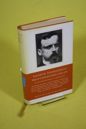 gebrauchtes Buch – Henryk Sienkiewicz – Meistererzählungen - Aus dem Polnischen übersetzt und Nachwort von Veronika Körner