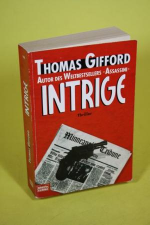 gebrauchtes Buch – Thomas Gifford – Intrige