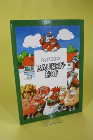 gebrauchtes Buch – o.A – Auf dem Bauernhof.