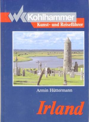 Irland., Kunst- und Reiseführer mit Landeskunde.