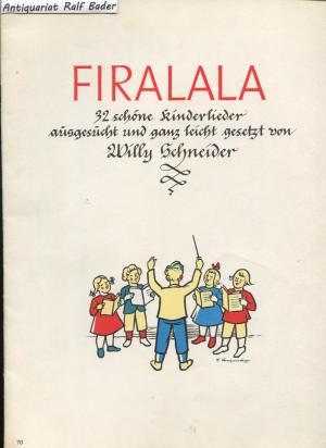 Firalala. 32 schöne Kinderlieder zum Singen und Spielen am Klavier