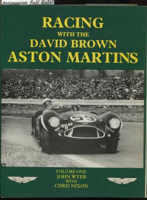 Racing with the David Brown Aston Martins. Volume 1