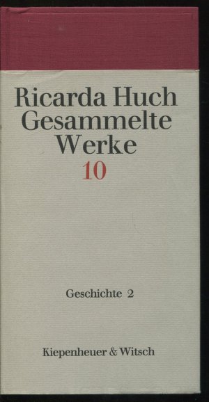 Geschichte 2 (Gesammelte Werke, Band 10)