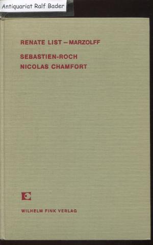 Sebastien-Roch Nicolas Chamfort - Ein Moralist im 18. Jahrhundert