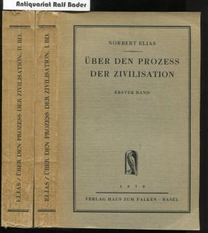 Über den Prozess der Zivilisation. Soziogenetische und Psychogenetische Untersuchungen. 1. und 2. Band