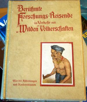 antiquarisches Buch – Zabel, Rudolf – Berühmte Forschungsreisende im Verkehr mit wilden Völkerschaften.  Mit 260 Abbildungen und Kartenskizzen.